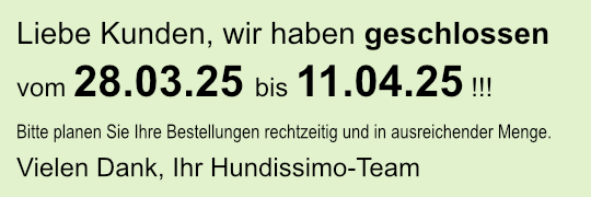 Vom 22.04.24 - 03.05.24 geschlossen